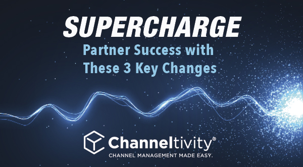Supercharge partner success with these 3 key changes